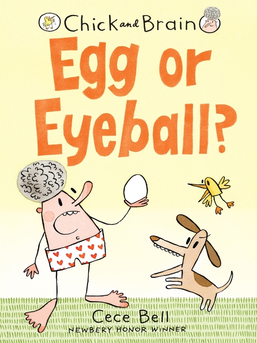 Title details for Egg or Eyeball? by Cece Bell - Available